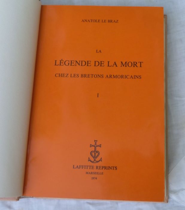Anatole Lebraz : La légende de la mort chez les Bretons Armoricains