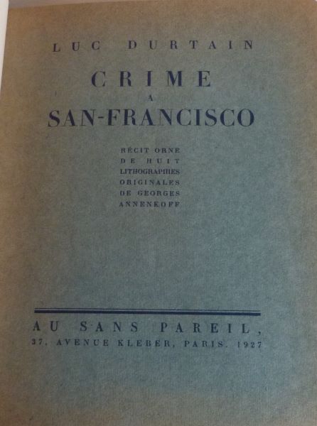 Crime à San-Francisco de Luc Durtain