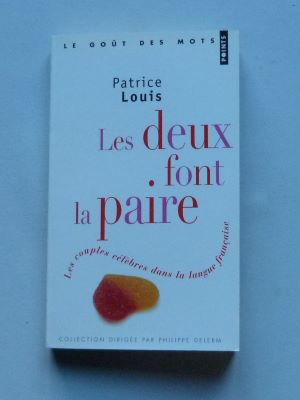 In memoriam Patrice Louis, Les deux font la paire.